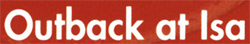 Outback At Isa-Tourist Information - Accommodation Gladstone 0