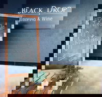 Black Drop Espresso  Wine - Accommodation Gladstone